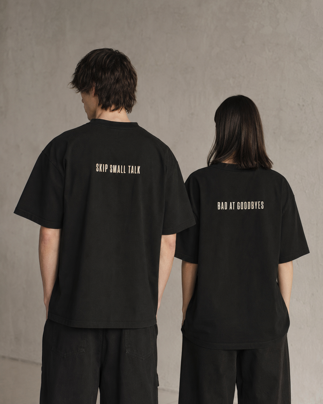 UNEED SAY collection with SKIP SMALL TALK and BAD AT GOODBYES heavyweight T-shirts