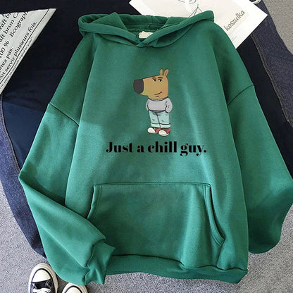 Just a Oversized Hoodie - CHILL GUY