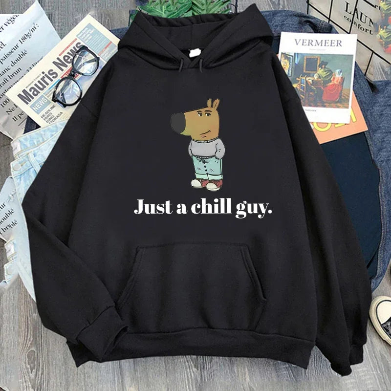 Just a Oversized Hoodie - CHILL GUY