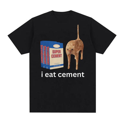 I Eat Cement T-Shirt