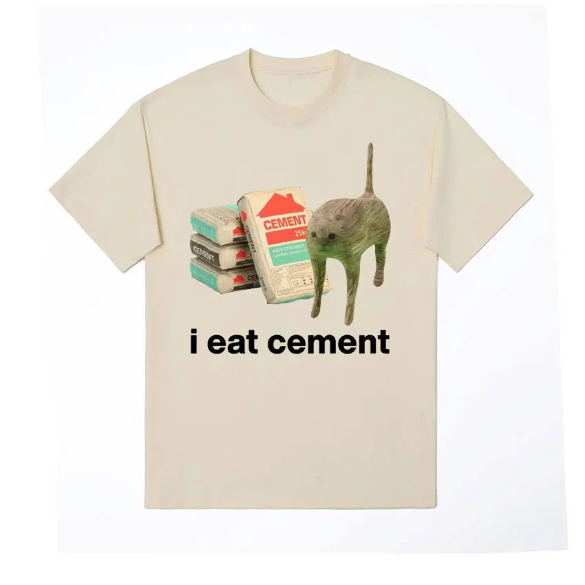 I Eat Cement T-Shirt